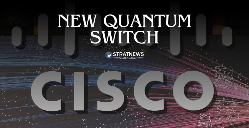 Cisco Quantum Switch