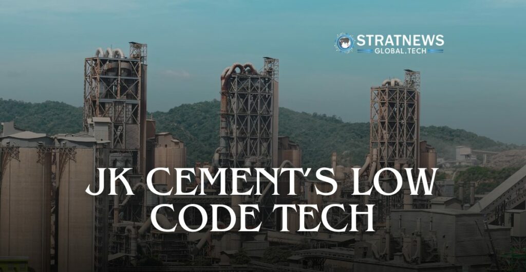 JK Cement Low Code Boosts Digital Transformation
