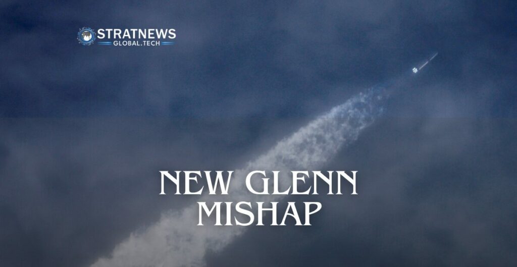 New Glenn Mishap