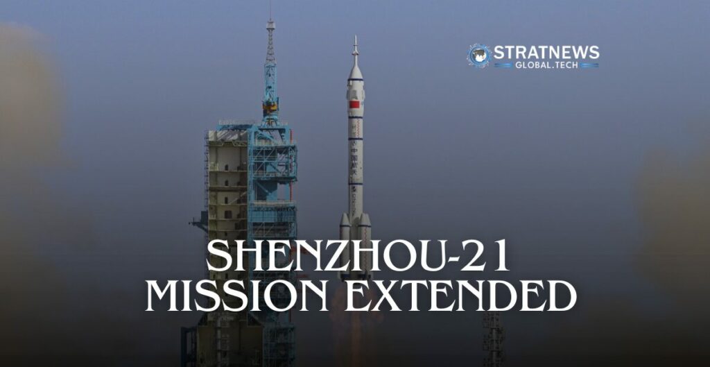 Shenzhou-21 Mission Extended