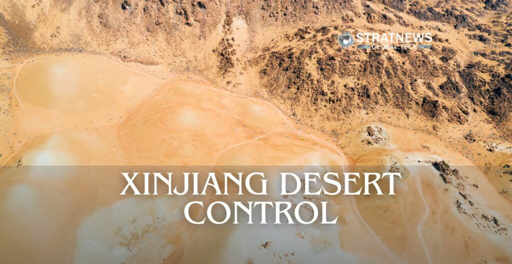 Xinjiang desert control
