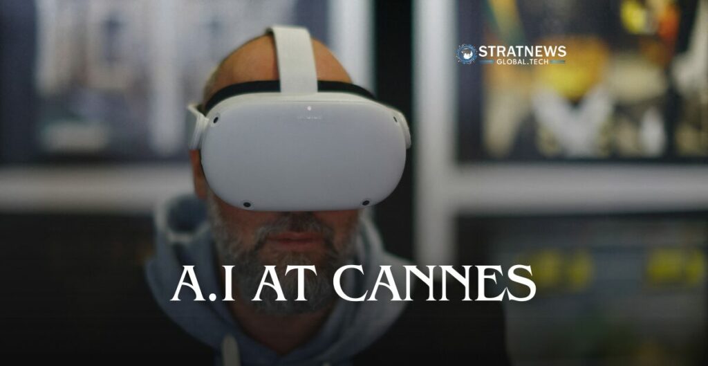 AI At Cannes