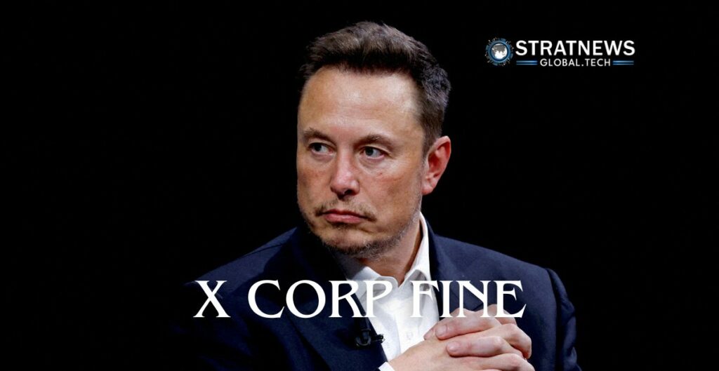 X Corp fine
