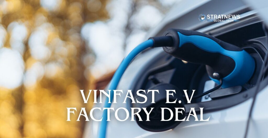 VinFast Factory Deal