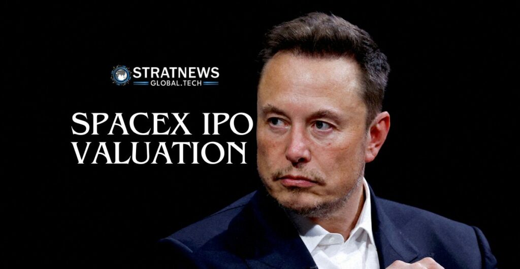 SpaceX IPO valuation