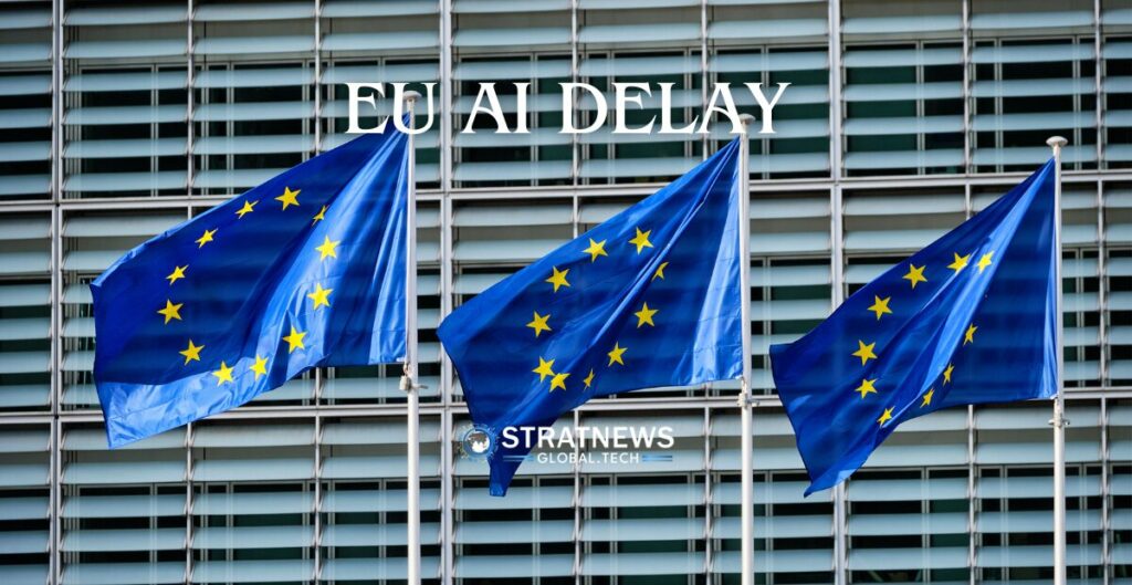EU AI Delay