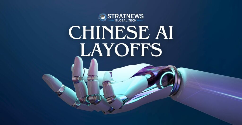 Chinese AI layoffs