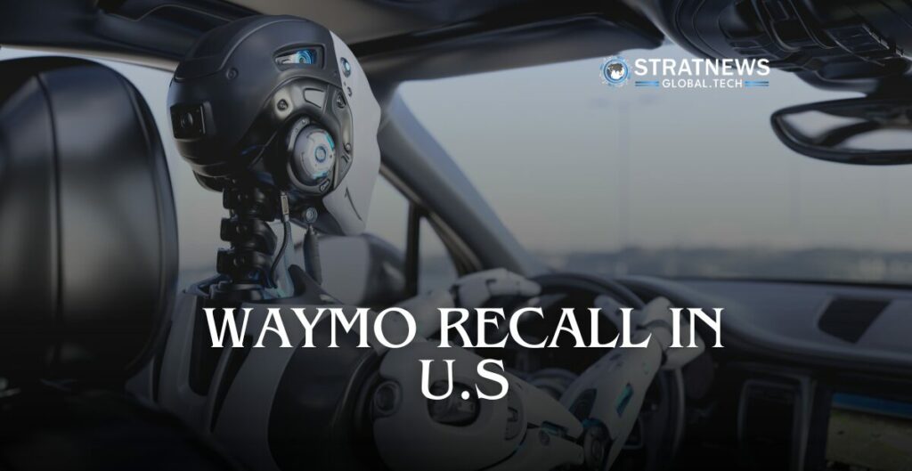 Waymo robotaxi recall