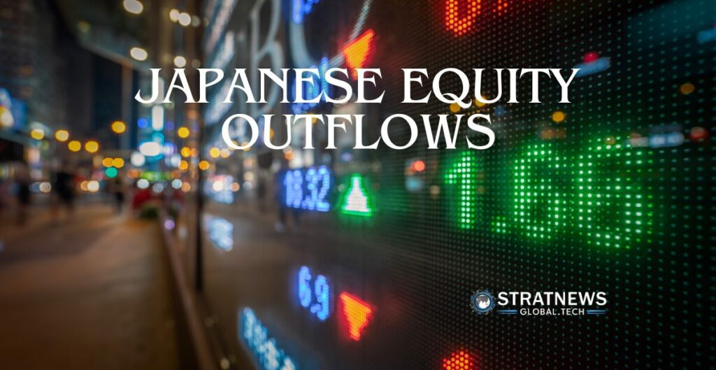 Japanese equity outflows
