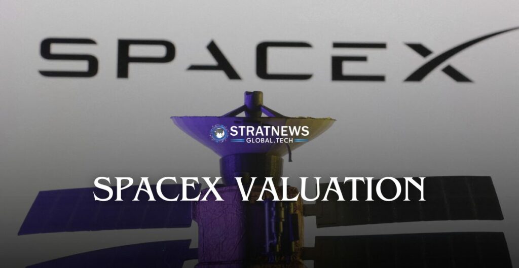 SpaceX valuation