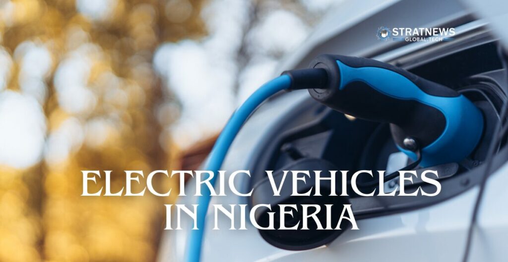 Electric Vehicles Nigeria
