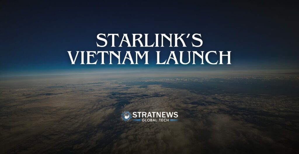 Starlink Vietnam Launch